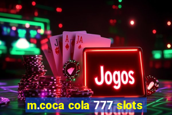 m.coca cola 777 slots